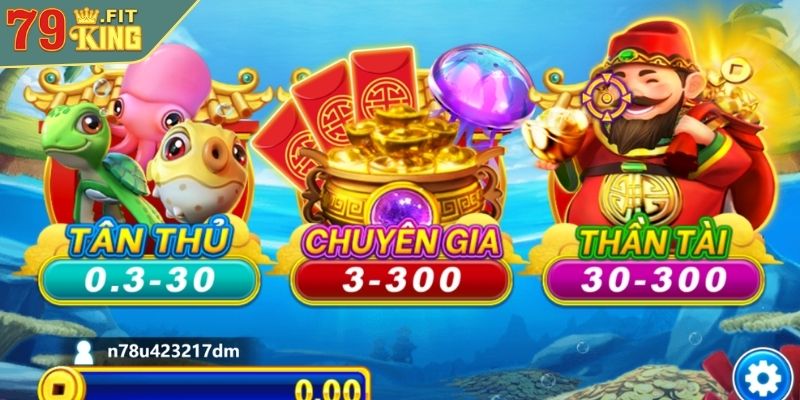 Bắn Cá Thần Tài 79KING - Trò Chơi Trực Tuyến Tỷ Lệ Thắng Cao 3 Phòng chơi phổ thông